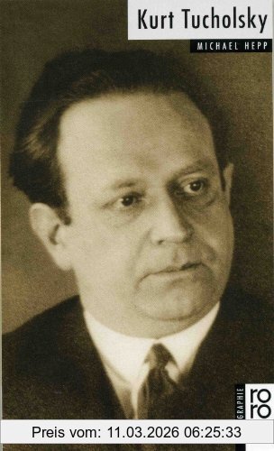 Michael Hepp Tucholsky, Kurt