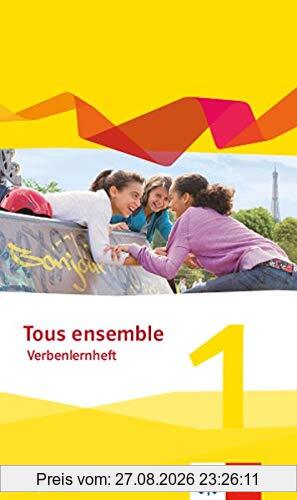 Tous ensemble 1. Ausgabe Bayern: Verbenlernheft 1. Lernjahr (Tous ensemble. Ausgabe Bayern ab 2019)