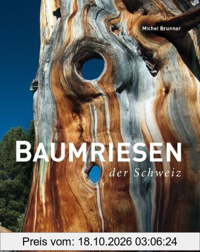Baumriesen der Schweiz