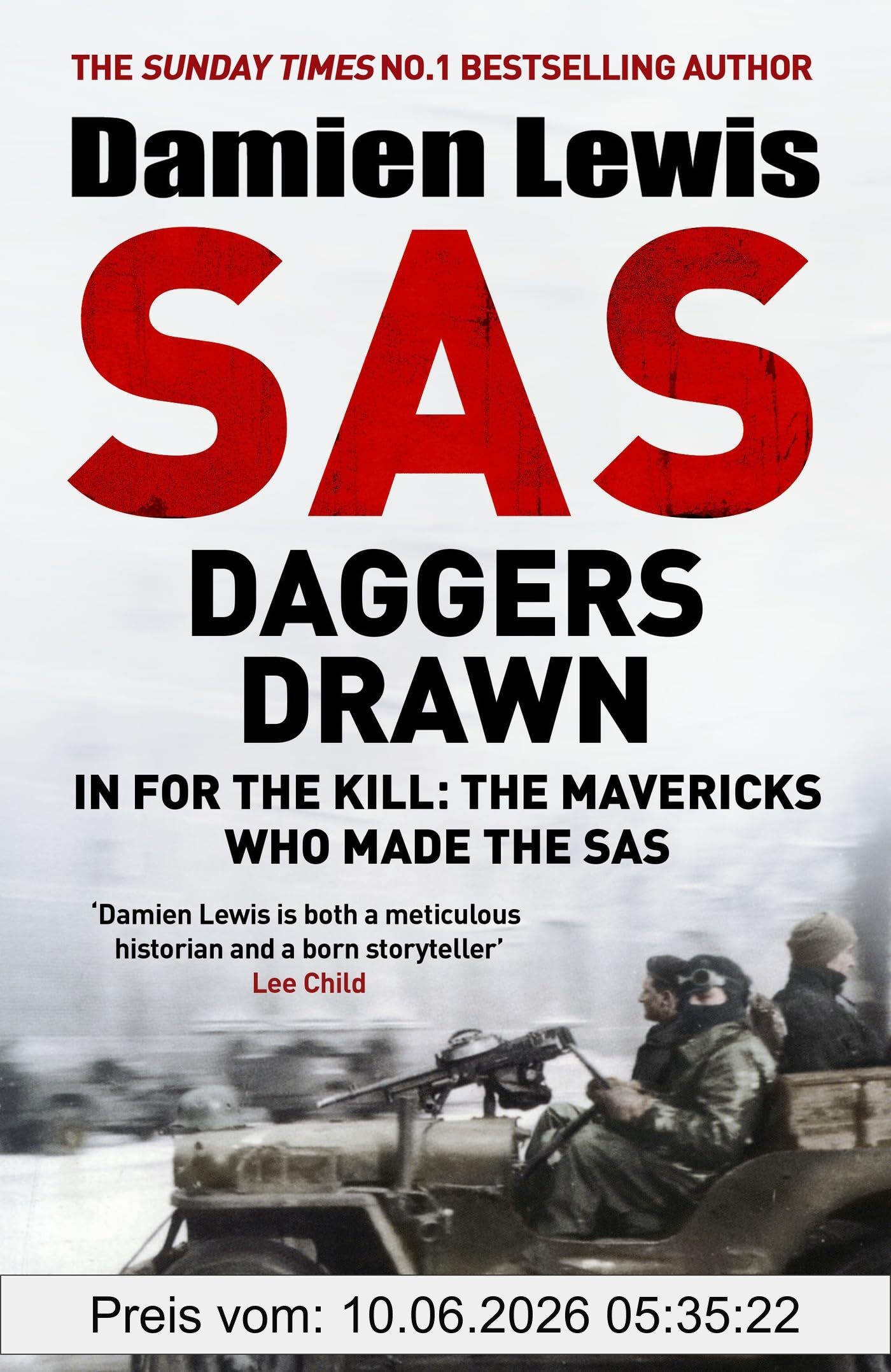 Damien Lewis Sas Daggers Drawn, In For The Kill, The Mavericks Who Made The Sas
