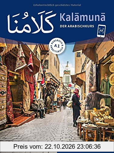 Kalamuna A1: Der Arabischkurs / Kursbuch + Arbeitsbuch