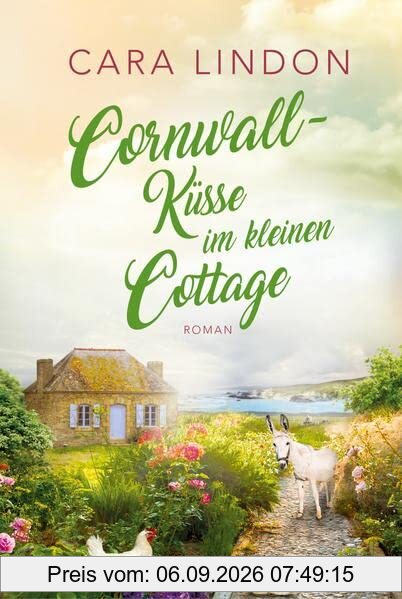 Cornwall-Küsse im kleinen Cottage: Sehnsucht nach Cornwall 2
