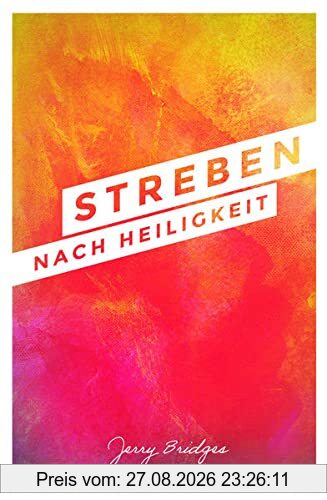 Streben nach Heiligkeit