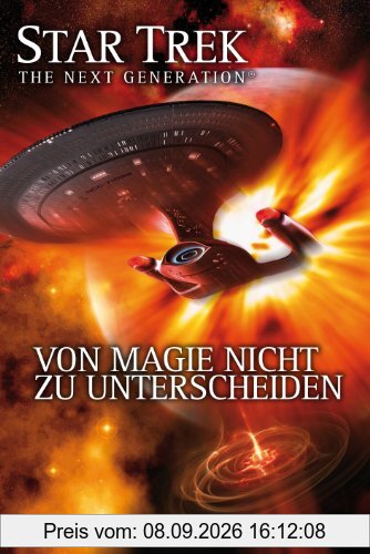 Star Trek - The Next Generation 07: Von Magie nicht zu unterscheiden