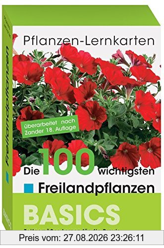 Pflanzen-Lernkarten: Die 100 wichtigsten Freilandpflanzen: 100 Lernkarten mit Lernkartenbox
