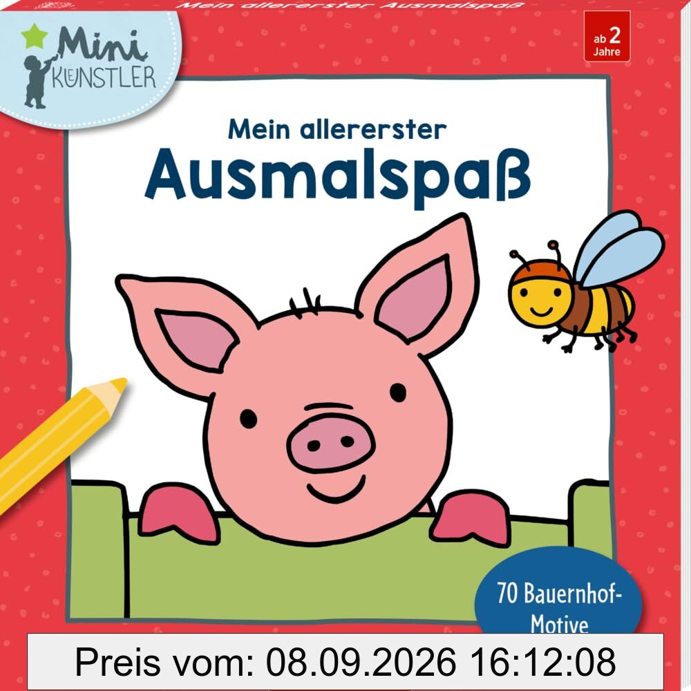 Mein allererster Ausmalspaß: 70 Bauernhof-Motive: Malblock mit 70 Bauernhof-Motiven für Jungs und Mädchen ab 2 Jahren (Mini-Künstler)