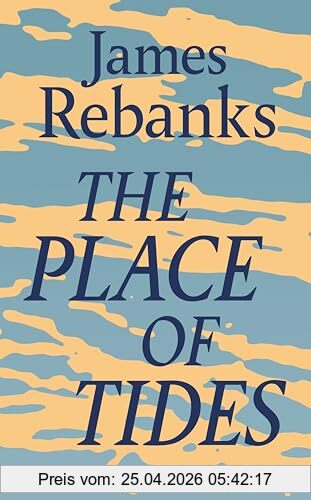 James Rebanks The Place Of Tides
