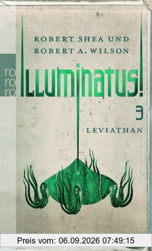 Illuminatus! Leviathan: Dritter Band: BD 3