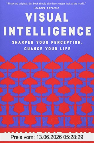 Herman, Amy E. Visual Intelligence, Sharpen Your Perception, Change Your Life