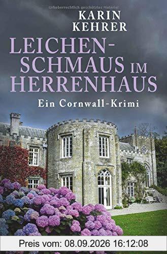 Leichenschmaus im Herrenhaus: Ein Cornwall-Krimi (Bee Merryweather ermittelt, Band 2)