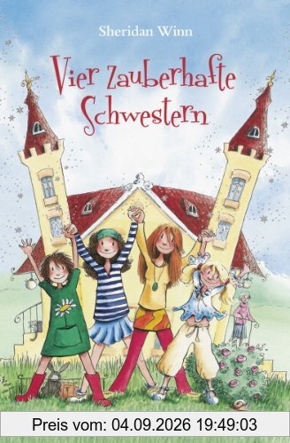 Vier zauberhafte Schwestern