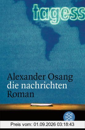 die nachrichten: Roman