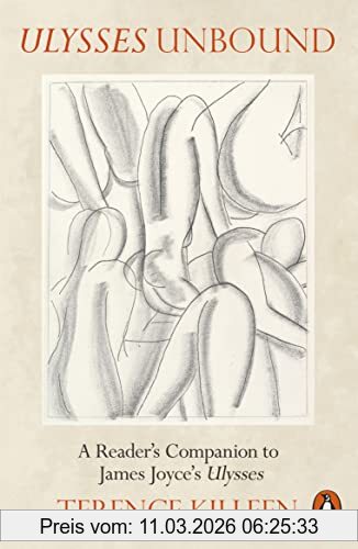 Terence Killeen Ulysses Unbound, A Reader's Companion To James Joyce's Ulysses