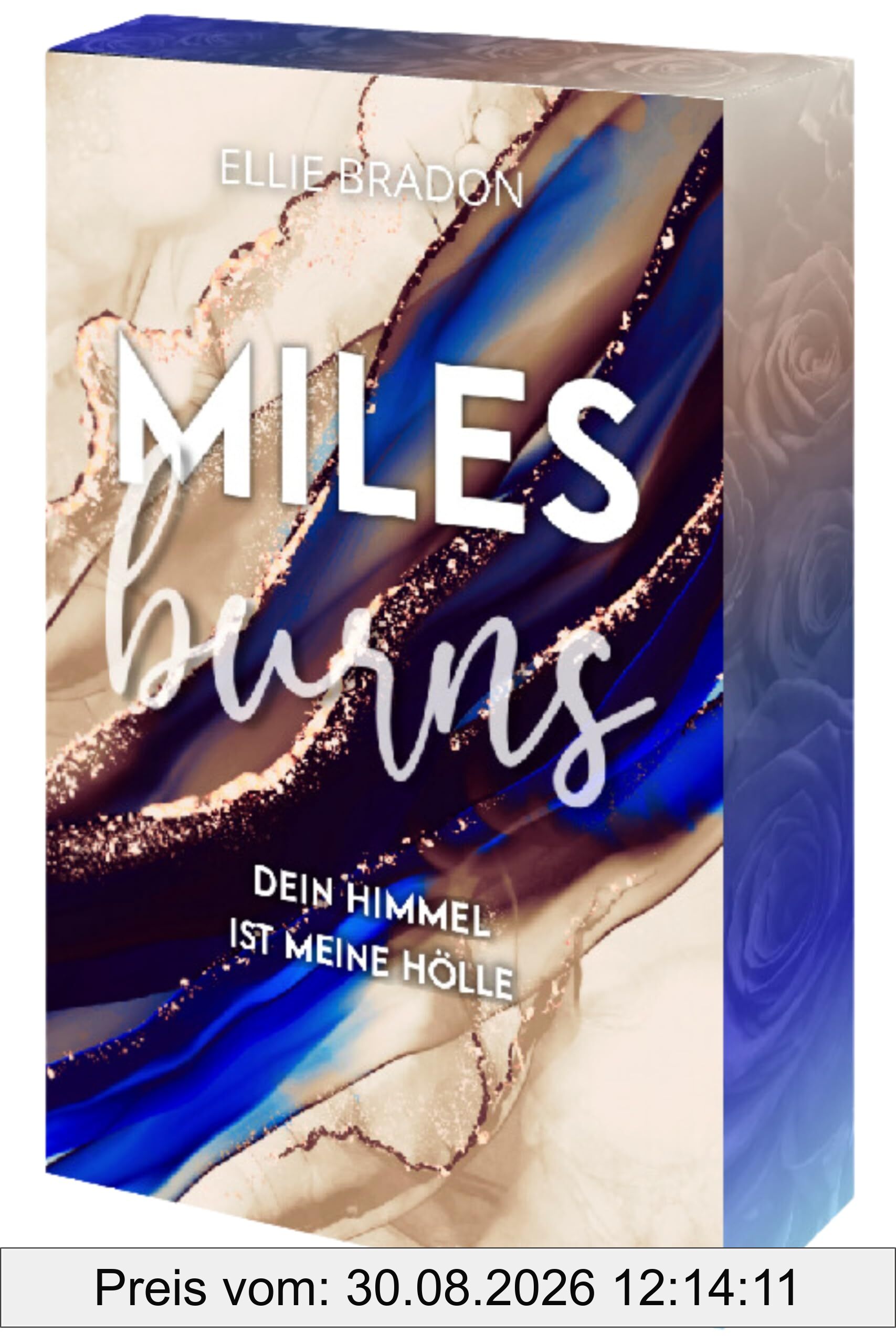 MILES BURNS: Dein Himmel ist meine Hölle | Mit wunderschönem limitierten Farbschnitt