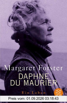 Daphne DuMaurier: Ein Leben