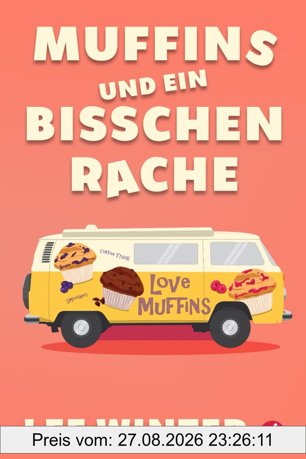 Muffins und ein bisschen Rache