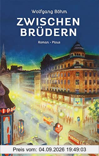 Zwischen Brüdern: Roman