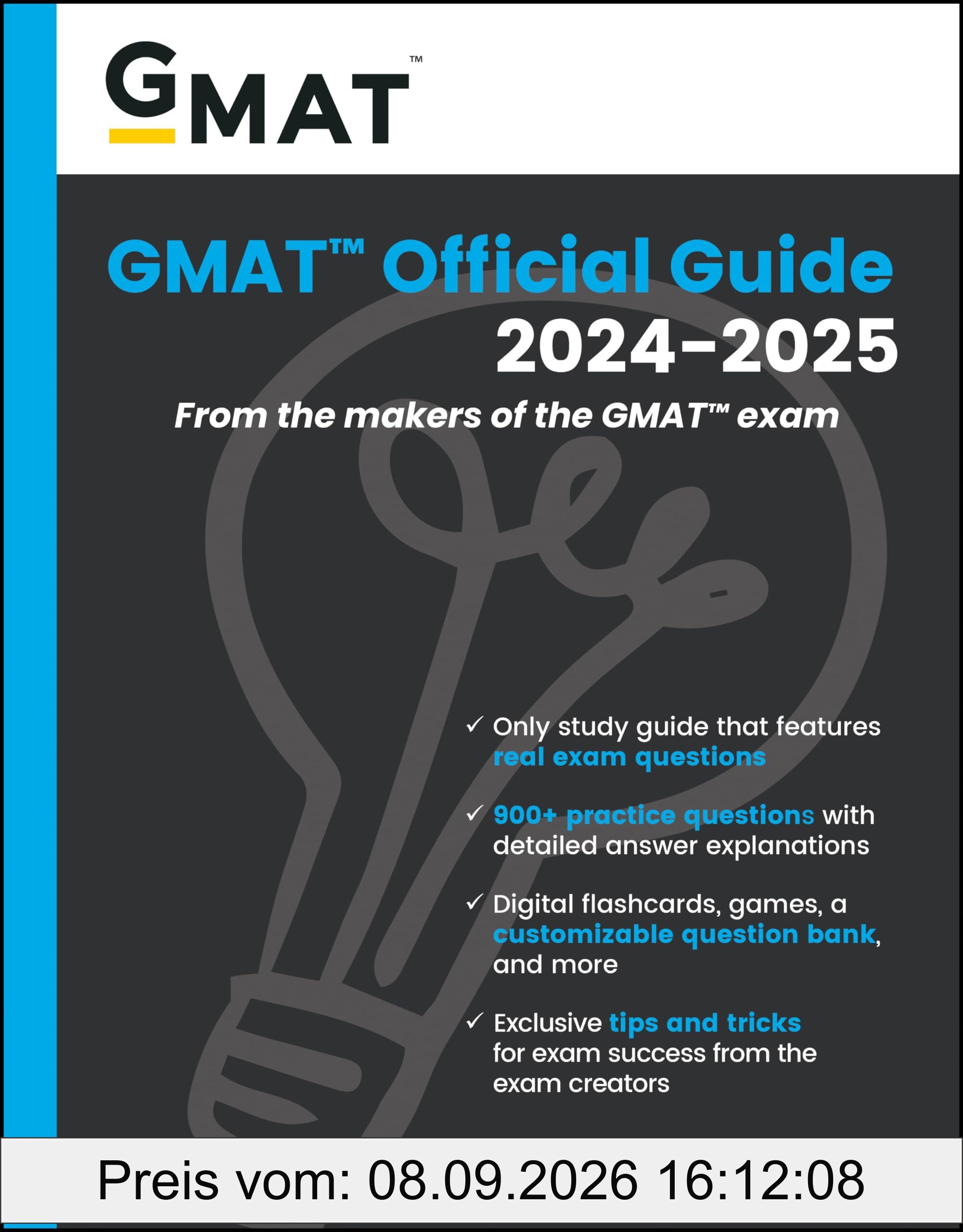 GMAT Official Guide 2024-2025: Book + Online Question Bank: From the Makers of the GMAT Exam (GMAT Official Guides)