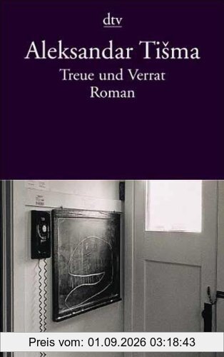 Treue und Verrat: Roman