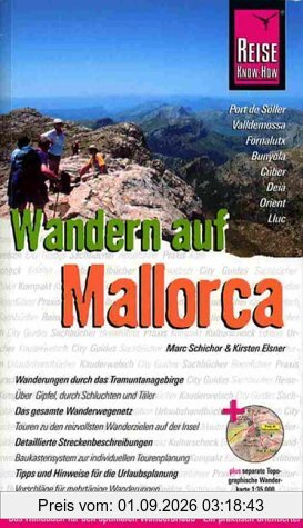 Wandern auf Mallorca. Tramuntana Gebirge - Gipfel, Schluchten und Täler.