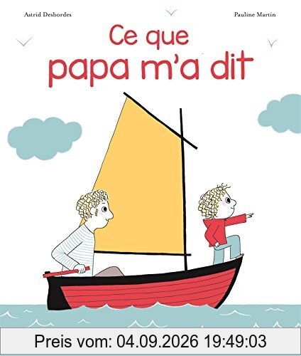 Ce que papa m'a dit