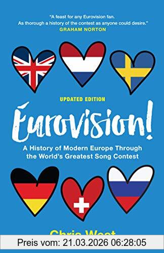 Chris West Eurovision!, A History Of Modern Europe Through The World's Greatest Song Contest