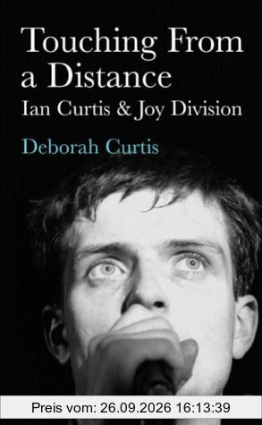Ian Curtis Touching From A Distance