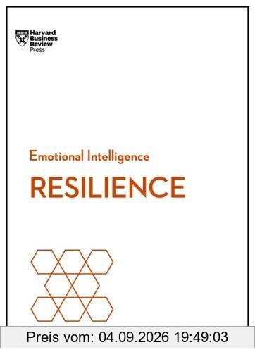 Resilience (HBR Emotional Intelligence Series)