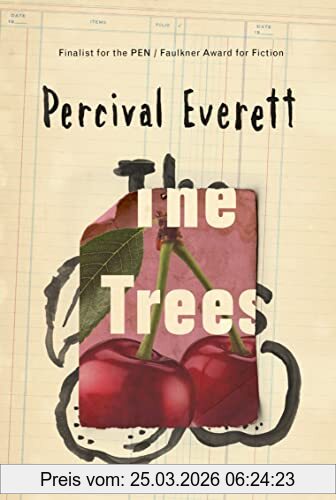 Percival Everett The Trees, A Novel