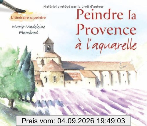 Peindre la Provence à l'aquarelle