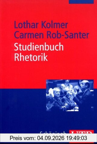 Studienbuch Rhetorik (Uni-Taschenbücher M)