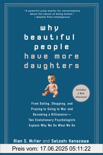 Binding : Taschenbuch, Edition : Reprint, Label : Perigee Trade, Publisher : Perigee Trade, NumberOfItems : 1, medium : Taschenbuch, numberOfPages : 272, publicationDate : 2008-09-02, releaseDate : 2008-09-02, authors : Miller, Alan S., Satoshi Kanazawa, languages : english, ISBN : 0399534539