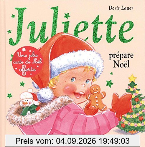 Juliette prépare Noël
