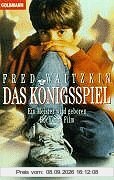 Das Königsspiel. Ein Meister wird geboren. Buch zum Film.
