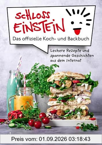 Schloss Einstein – Das offizielle Koch- und Backbuch: Leckere Rezepte und spannende Geschichten aus dem Internat | Snacks, Getränke und Gebäck | Blick hinter die Kulissen