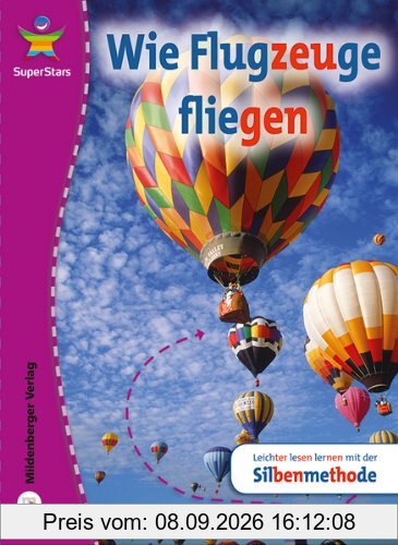 SuperStars - Sachtexte: Wie Flugzeuge fliegen