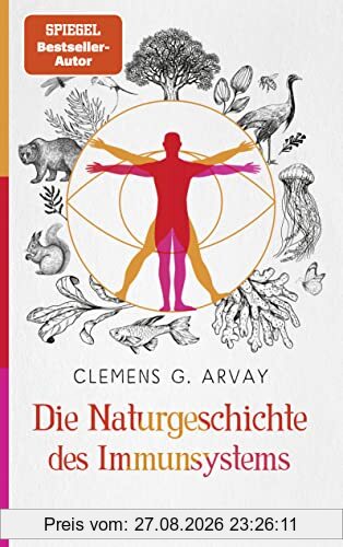 Die Naturgeschichte des Immunsystems