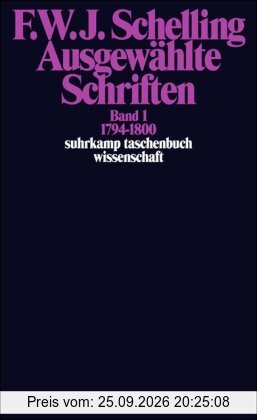 Suhrkamp Taschenbuch Wissenschaft Nr. 521: Ausgewählte Schriften, Band 1: 1794-1800