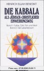 Die Kabbala als jüdisch-christlicher Einweihungsweg, 2 Bde. in einem