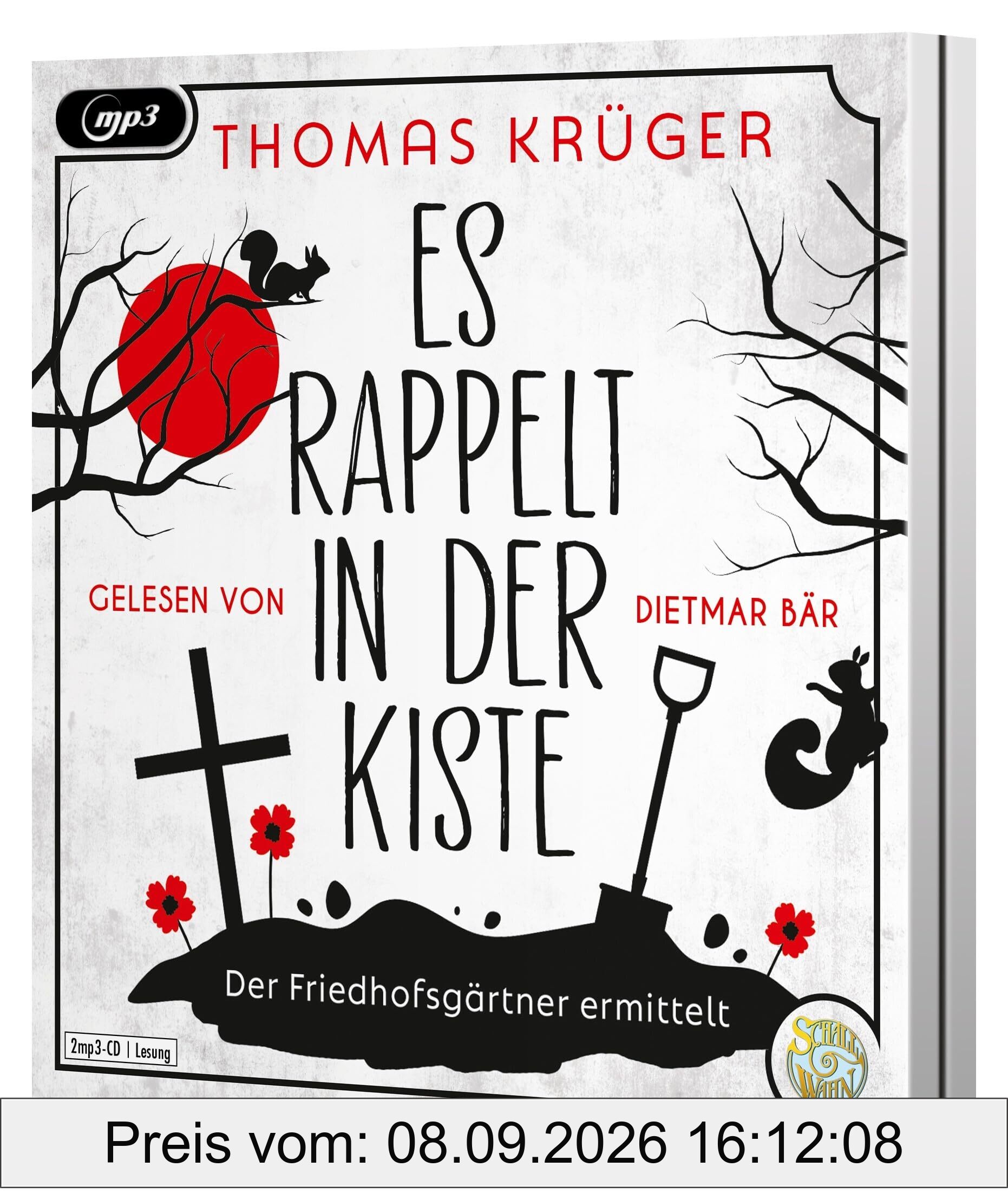 Es rappelt in der Kiste: Ein Friedhofskrimi (Der Friedhofsgärtner, Band 1)