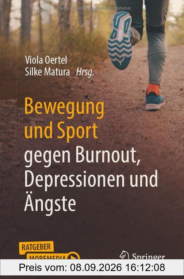 Bewegung und Sport gegen Burnout, Depressionen und Ängste