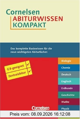 Cornelsen Abiturwissen kompakt: Biologie - Chemie - Deutsch - Englisch - Erdkunde - Geschichte - Mathematik - Physik - Politik/Sozialkunde. 9 Bände in einer Kassette
