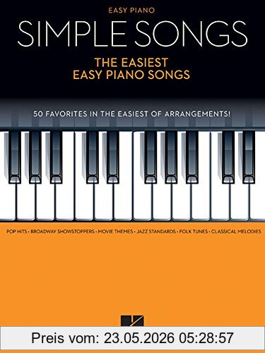 Hal Leonard Publishing Corporation Simple Songs, The Easiest Easy Piano Songs, Klavierpartitur, Sammelband Für Klavier
