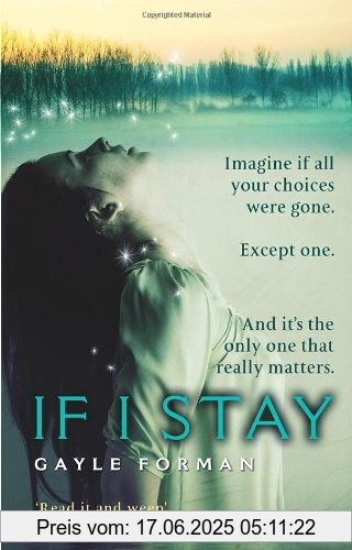 Binding : Taschenbuch, Label : Black Swan, Publisher : Black Swan, NumberOfItems : 1, medium : Taschenbuch, numberOfPages : 272, publicationDate : 2010-05-13, releaseDate : 2010-04-01, authors : Gayle Forman, languages : english, ISBN : 0552775452