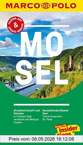 MARCO POLO Reiseführer Mosel: Reisen mit Insider-Tipps. Inklusive kostenloser Touren-App & Update-Service