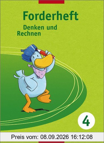 Denken und Rechnen - Zusatzmaterialien Ausgabe ab 2005: Forderheft 4: Förder- und Forderhefte