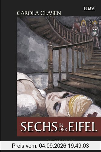 Sechs in der Eifel: Kriminalroman