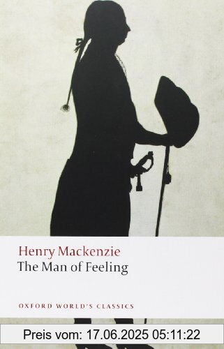 Binding : Taschenbuch, Edition : Reissue, Label : Oxford World's Classics, Publisher : Oxford World's Classics, NumberOfItems : 1, PackageQuantity : 1, medium : Taschenbuch, numberOfPages : 119, publicationDate : 2009-01-29, authors : Henry Mackenzie, languages : english, ISBN : 019953862X