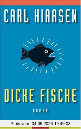 Dicke Fische: Roman