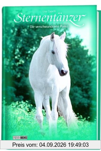 Sternentänzer, Bd. 33: Die verschwundenen Ponys